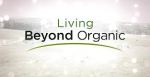 beyond organic weekly webinar